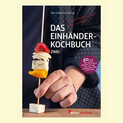 Das Einhänderkochbuch Zwei