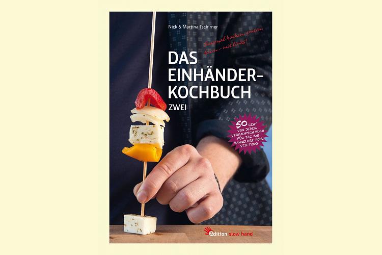 Das Einhänderkochbuch Zwei